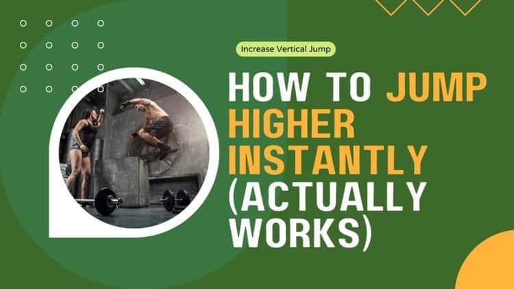 How To Jump Higher Instantly