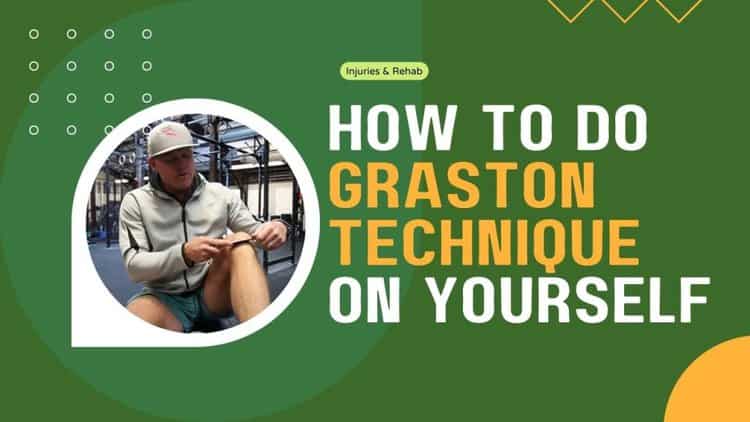 How To Do Graston Technique On Yourself