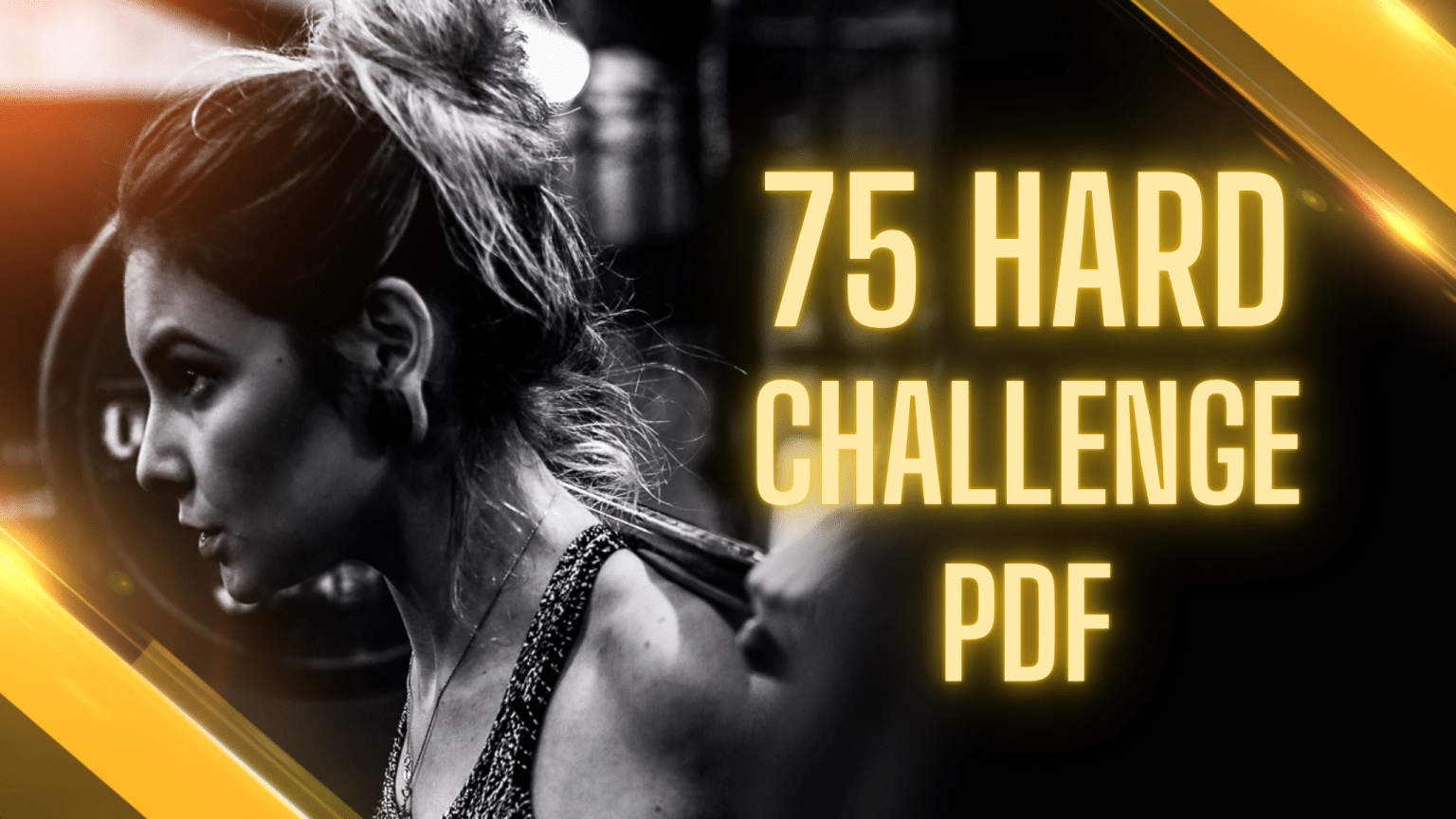 The Ultimate 75 Hard Challenge - 75 Hard PDF 1536x864