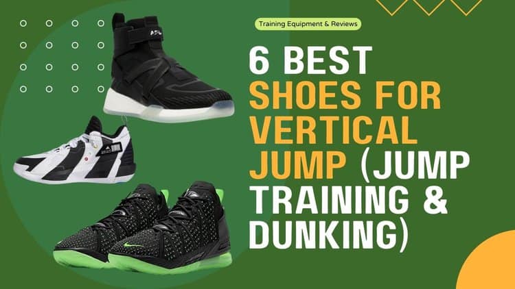 Best Shoes For Vertical Jump